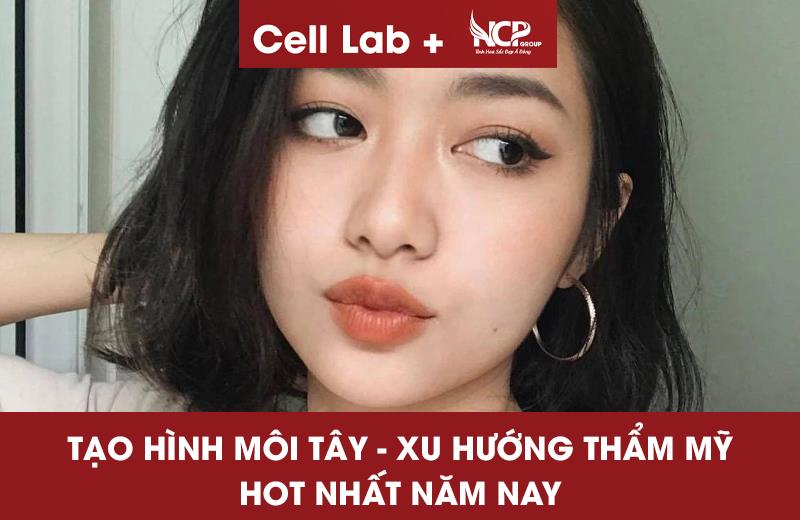 TẠO HÌNH MÔI TÂY - XU HƯỚNG THẨM MỸ HOT NHẤT NĂM NAY